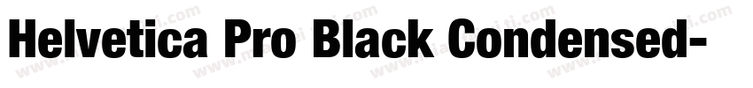 Helvetica Pro Black Condensed字体转换